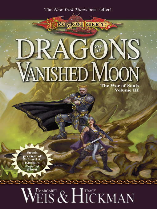 Title details for Dragons of a Vanished Moon by Margaret Weis - Available